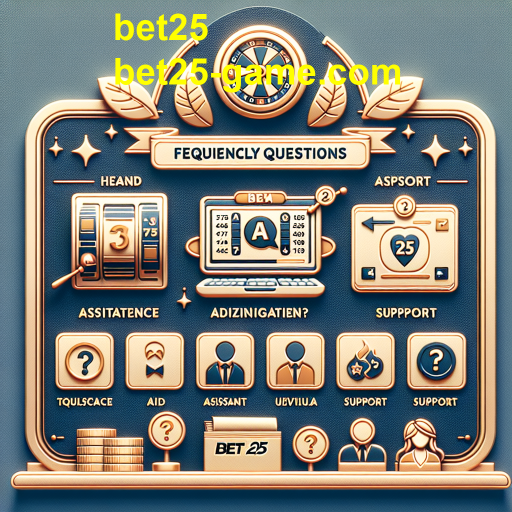 Explorando a Categoria FAQ do Bet25: Esclareça Suas Dúvidas sobre Jogos